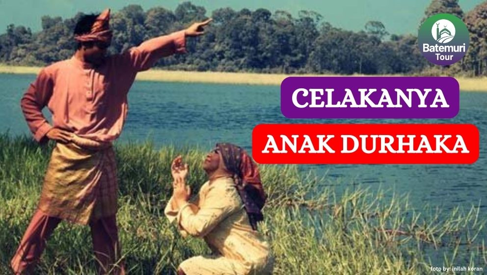 Inilah Dampak dari Durhaka kepada Orang Tua, Jangan Ditiru!